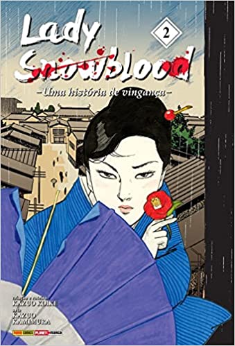 Lady SnowBlood de Kazuo Koike e Kazuo Kamimura Vol 2