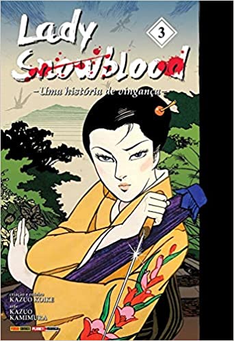 Lady SnowBlood de Kazuo Koike e Kazuo Kamimura Vol 3