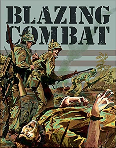 Conheça a HQ Blazing Combat, Combate Inglório de Archie Goodwin Comprar