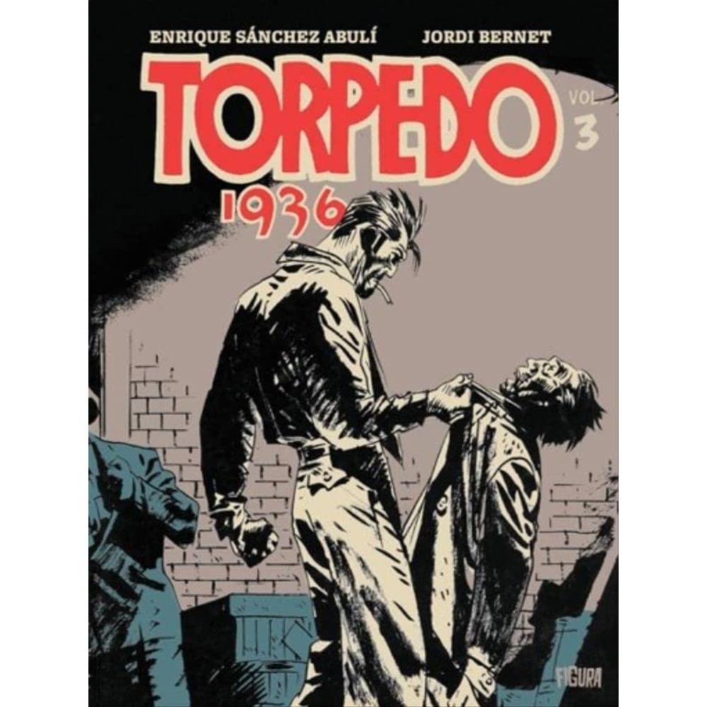 Torpedo 1936 de Enrique Abulí e Jordi Bernet Comprar 3